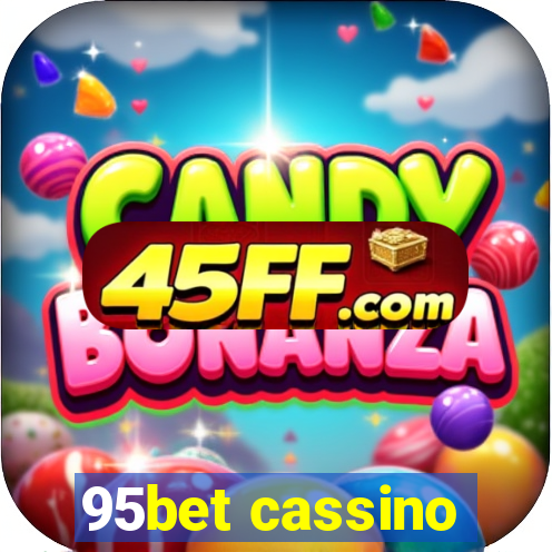 95bet cassino